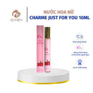 [AETERNA x CHARME PERFUME] Nước Hoa Nữ Charme Just For You 10ml Chính Hãng, Lưu Hương Dai