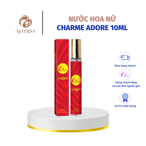 [AETERNA x CHARME PERFUME] Nước Hoa Nữ Charme Adore 10ml Chính Hãng, Lưu Hương Dai