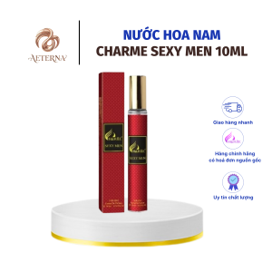 [AETERNA x CHARME PERFUME] Nước Hoa Nam Charme Sexy Men 10ml Chính Hãng, Lưu Hương Dai