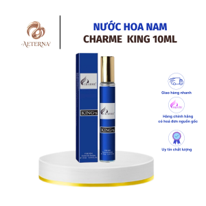 [AETERNA x CHARME PERFUME] Nước Hoa Nam Charme King10ml Chính Hãng, Lưu Hương Dai